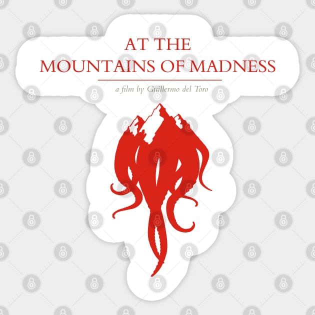 Guillermo Del Toro's Mountains of Madness Sticker by TheUnseenPeril